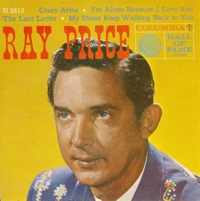 Crazy Arms Door de Emotieke Romantiek van Ray Price