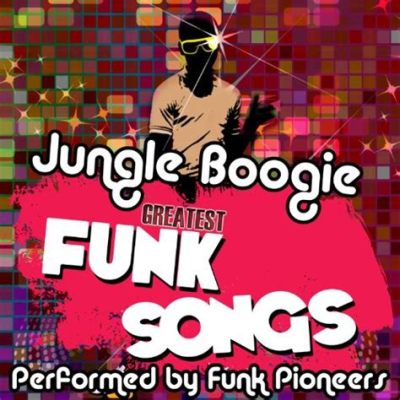 Jungle Boogie - Een Funk klassieker die je voeten laat bewegen en je ziel doet swingen